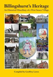 Billingshurst's Heritage, Lawes Geoffrey