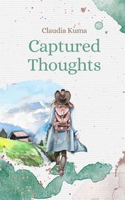 Captured Thoughts, Kuma Claudia