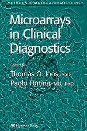 Microarrays in Clinical Diagnostics, 
