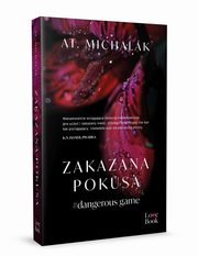 Zakazana pokusa #dangerous game, Michalak AT.