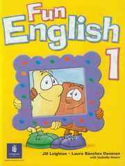 Fun English 1 Student's Book, Leighton Jill, Sanchez Donovan Laura, Hearn Izabella