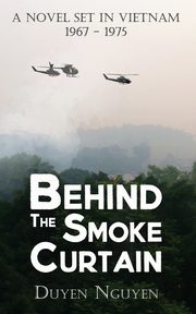Behind the Smoke Curtain, Nguyen Duyen