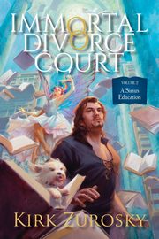 Immortal Divorce Court Volume 2, Zurosky Kirk