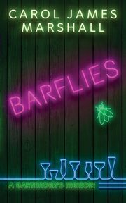 Barflies, Marshall Carol  James