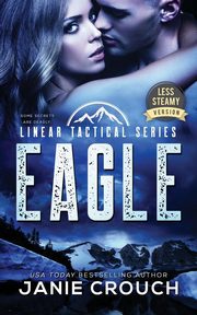 Eagle, Crouch Janie
