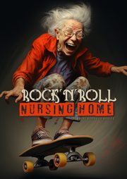 RocknRoll Nursing Home Coloring Book for Adults, Publishing Monsoon