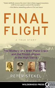 Final Flight, Stekel Peter