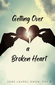 Getting Over a Broken Heart, Owen June Laurel