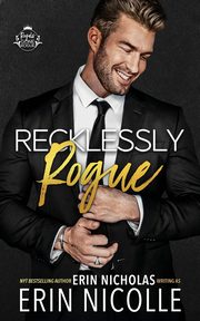 Recklessly Rogue (bodyguard cover), Nicolle Erin