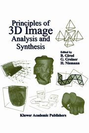 Principles of 3D Image Analysis and Synthesis, 