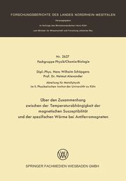 ber den Zusammenhang zwischen der Temperaturabhngigkeit der magnetischen Suszeptibilitt und der spezifischen Wrme bei Antiferromagneten, Schpgens Hans Wilhelm