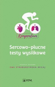 Sercowo-pucne testy wysikowe Kompendium, 