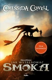 ksiazka tytu: Jak wytresowa smoka autor: Cowell Cressida