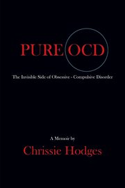 ksiazka tytu: PURE OCD autor: Hodges Chrissie