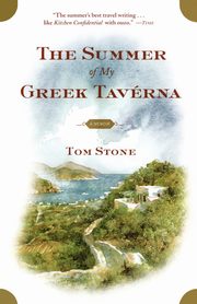The Summer of My Greek Taverna, Stone Tom