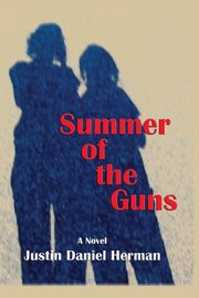 Summer of the Guns, Herman Justin Daniel