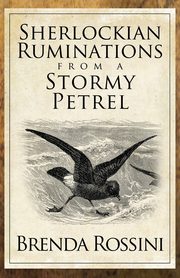 Sherlockian Ruminations from a Stormy Petrel, Rossini Brenda