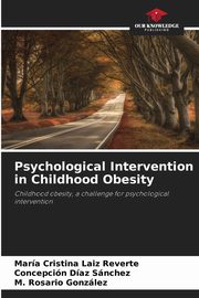 Psychological Intervention in Childhood Obesity, Laiz Reverte Mara Cristina