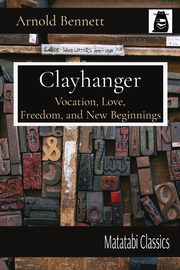 Clayhanger, Bennett Arnold