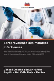 Sroprvalence des maladies infectieuses, Bolvar Parada Gnesis Andrea