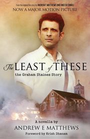 The Least of These, Matthews Andrew E