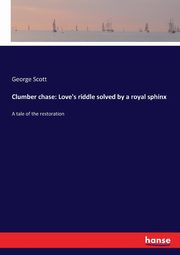 Clumber chase, Scott George