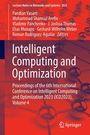 Intelligent Computing and Optimization, 