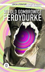 ksiazka tytu: Ferdydurke autor: Gombrowicz Witold