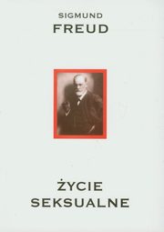 ksiazka tytu: ycie seksualne Dziea Tom 5 autor: Freud Sigmund