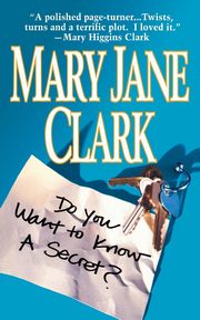 Do You Want to Know a Secret, Clark Mary Jane