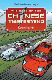 The Case of the Chinese Mastermind, Karnik Ketaki
