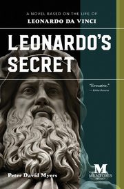 Leonardo's Secret, Myers Peter David