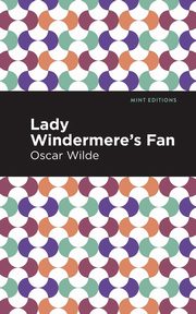 ksiazka tytu: Lady Windermere's Fan autor: Wilde Oscar