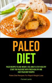 Paleo Diet, Lamb Forrest