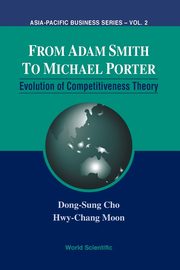 FR ADAM SMITH TO MICHAEL PORTER   (V2), DONG-SUNG CHO & HWY-CHANG MOON