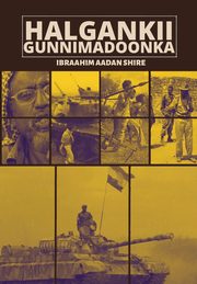 Halgankii Gunnimadoonka, Shire Ibraahim Aadan