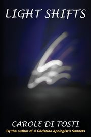 Light Shifts, Di Tosti Carole M