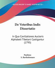 De Veteribus Indis Dissertatio, Paulinus