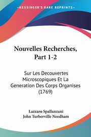 Nouvelles Recherches, Part 1-2, Spallanzani Lazzaro