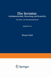 Die Inventur, Grull Werner