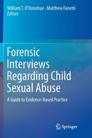ksiazka tytu: Forensic Interviews Regarding Child Sexual Abuse autor: 