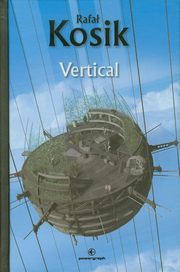 Vertical, Kosik Rafa