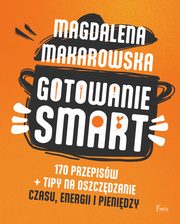 Gotowanie SMART, Makarowska Magdalena