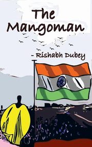 The Mangoman, Dubey Rishabh