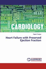 Heart Failure with Preserved Ejection Fraction, Panjiyar Rajesh