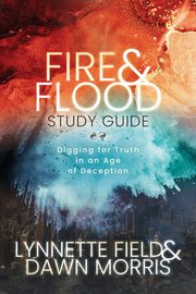 Fire & Flood Study Guide, Field Lynnette