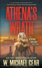 Athena's Wrath, Gear W. Michael