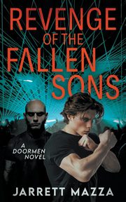 Revenge of the Fallen Sons, Mazza Jarrett