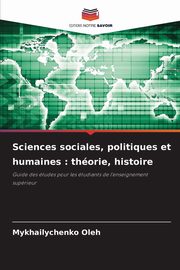 Sciences sociales, politiques et humaines, Oleh Mykhailychenko