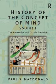 History of the Concept of Mind, Macdonald Paul S.